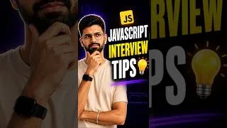 Thumbnail: JavaScript Interview Tips 🔥 Why You Should NOT Memorize Definitions