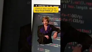 Thumbnail: Developer file names be like: "final_FINAL_v2_REAL.js"