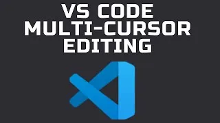 Thumbnail: How to use VS Code Multi-Cursor Editing