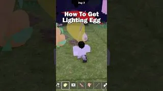 Thumbnail: How to Get Lighting Egg | 99 Nights in the Forest
