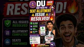 Thumbnail: DU One Year PG Seat Allotment Issue RESOLVED! 🔥 | DU PG Admission 2026 | Latest Update