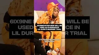 Thumbnail: 6ix9ine interview will be used as evidence in Lil Durk's murder trial #complexnews