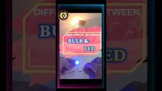 Thumbnail: Bulb Vs LED | Understanding The Difference In Their Working