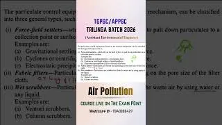 Thumbnail: TGPSC APPSC Trilinga Batch 2026 Air Polution Full Concept On The Exam Point #appsc #tgpsc