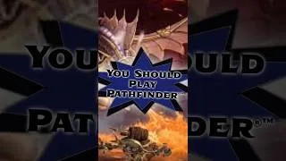 Thumbnail: You Should Play PATHFINDER! #pathfinder #pathfinder2e #dungeonsanddragons #dnd  #ttrpg