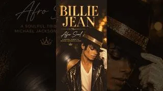 Thumbnail: Billie Jean (Afro Soul Cover)  | Michael Jackson Tribute