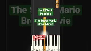 Thumbnail: Jack Black - Peaches | The Super Mario Bros. Movie | Easy Piano Tutorial #pianotutorial #shorts