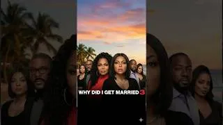 Thumbnail: Why Did I Get Married 3 Trailer (2026) | Tyler Perry, Release Date, Every Latest Updates