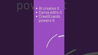 Thumbnail: AI for speed. Canva for creativity. CreatEcards for functionality