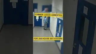 Thumbnail: Former Judge Arrested for Jailhouse Sex Favors