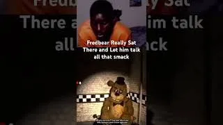 Thumbnail: Freddy Let Him Talk All Fhat Smack 😂😂😂 #trending #vhs #fnaf #shorts #freddyfazbear