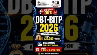 Thumbnail: DBT - BIOTECH INDUSTRIAL TRAINING PROGRAMME 2026-27 | NOTIFICATION OUT #dbt #csirnetadda247 #shorts
