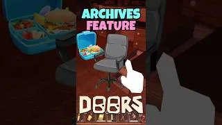 Thumbnail: Archives Features LEAKED in DOORS!