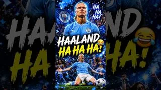 Thumbnail: Haaland Ha Ha Ha 😂🔥 The Craziest Football Celebration! #shorts