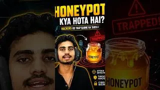 Thumbnail: 🍯 Honeypot Kya Hota Hai? Hackers Ko Kaise Trap Karta Hai? 😱 #Shorts