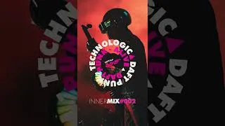 Thumbnail: INNERMIX#002 - Daft Funk Live - Technologic vs Alive. #shorts