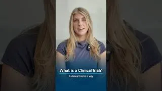Thumbnail: What is a Clinical Trial?