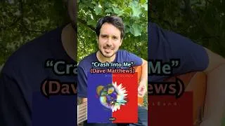 Thumbnail: The Brilliance of “Crash Into Me” (Dave Matthews Band)