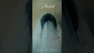 Thumbnail: Plucked | Teaser Trailer | Period Dark Comedy #comingsoon #indiefilm #trailer