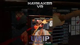 Thumbnail: Can't do this in a normal Cage Fight! 😅 #haymakervr #uwip #virtualrealitygaming #pcvr #metaquest