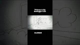 Thumbnail: Welcome to the Bootlegger's Life