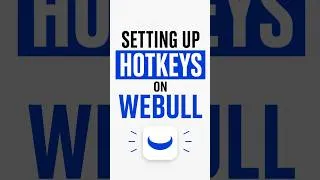 Thumbnail: How to Setup Hotkeys on Webull