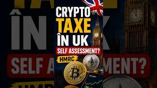 Thumbnail: Cum sunt taxate *câștigurile din criptomonede în UK* și când trebuie declarate în Self Assessment?