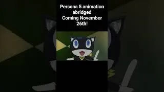 Thumbnail: Persona 5 animation abridged TRAILER
