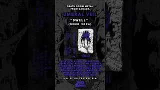 Thumbnail: Umbral Veil - Dwell (EP 2026)  #deathmadness #deathdoom
