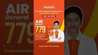 Thumbnail: 😱 AIR 779 in NEET UG 2026! Sreecharaan's Score 651 Success Story 🏆 | Vedantu #shorts ✅
