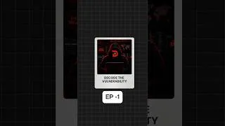 Thumbnail: Decoding Vulnerabilities Episode 1 🔥 #shorts