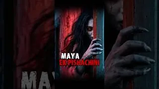 Thumbnail: MAYA EK PISHACHINI…😨 #shorts