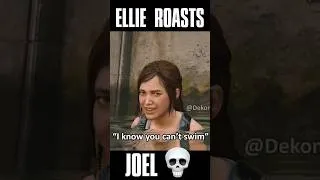 Thumbnail: Ellie Roasts Joel and REGRETS It! The Last of Us 2 #shorts