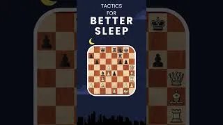 Thumbnail: Tactics for Sleeping #chess #chesstactics#chesspuzzle#Shorts