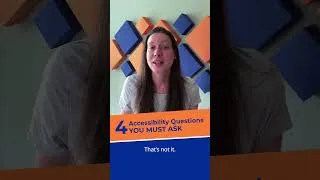 Thumbnail: 4 Questions You Must Ask Before Every Accessibility Project