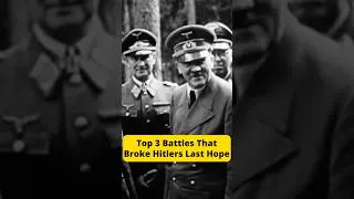 Thumbnail: Top 3 Battles That Broke Hitlers Last Hope