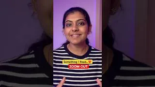 Thumbnail: Something I Read #1 Zoom Out ❤️ #personalgrowth #detourwithswetha #lifelessons #yourubeshorts