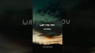 Thumbnail: WizTheMc - Wait For You (DEVANK REMIX)