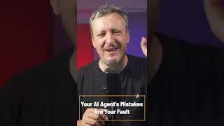 Thumbnail: Your AI Agent's Mistakes Are Your Fault