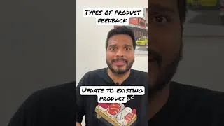 Thumbnail: Types of Product Feedback #shorts
