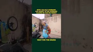 Thumbnail: Wife collected husband Ajo money 💰after he said he has no money 💴 #nigeriancomedy