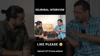 Thumbnail: arvind kejriwal CJP interview anna andonal interview #shorts #politics #currentaffairs #aap