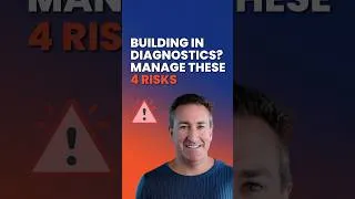 Thumbnail: Building in Diagnostics? Manage These 4 Risks #shorts #entrepreneur