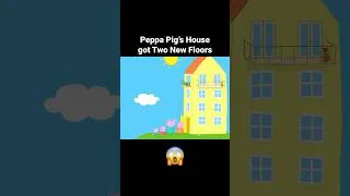 Thumbnail: Peppa Pig’s House Got Two New Floors! 😱 Part 2 #peppapig #peppa #animation