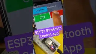 Thumbnail: Create a useful Bluetooth Control App with ESP32 #esp32 #iot