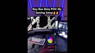 Thumbnail: Ray-Ban Meta POV: My Gaming Setup 🔥 #gaming #viral #ytshorts #pcgaming