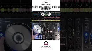 Thumbnail: Dj Smooth - The Open Format Livestream - Episode #21 - Preview