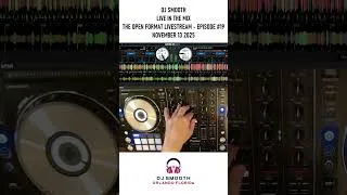Thumbnail: Dj Smooth - The Open Format Livestream - Episode #19 - Preview