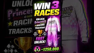 Thumbnail: Unlock the Princess Racing Tracksuit FAST! + $250K | GTA Online