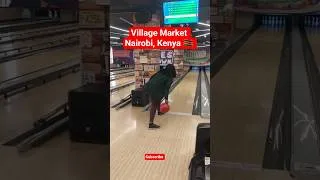 Thumbnail: Places to visit in Nairobi Kenya 🇰🇪 #villagemarket #bowling #travel #infrastructure #kenya